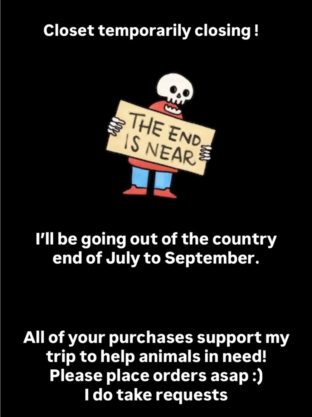 Place orders soon!